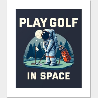 Playing golf in Space Posters and Art